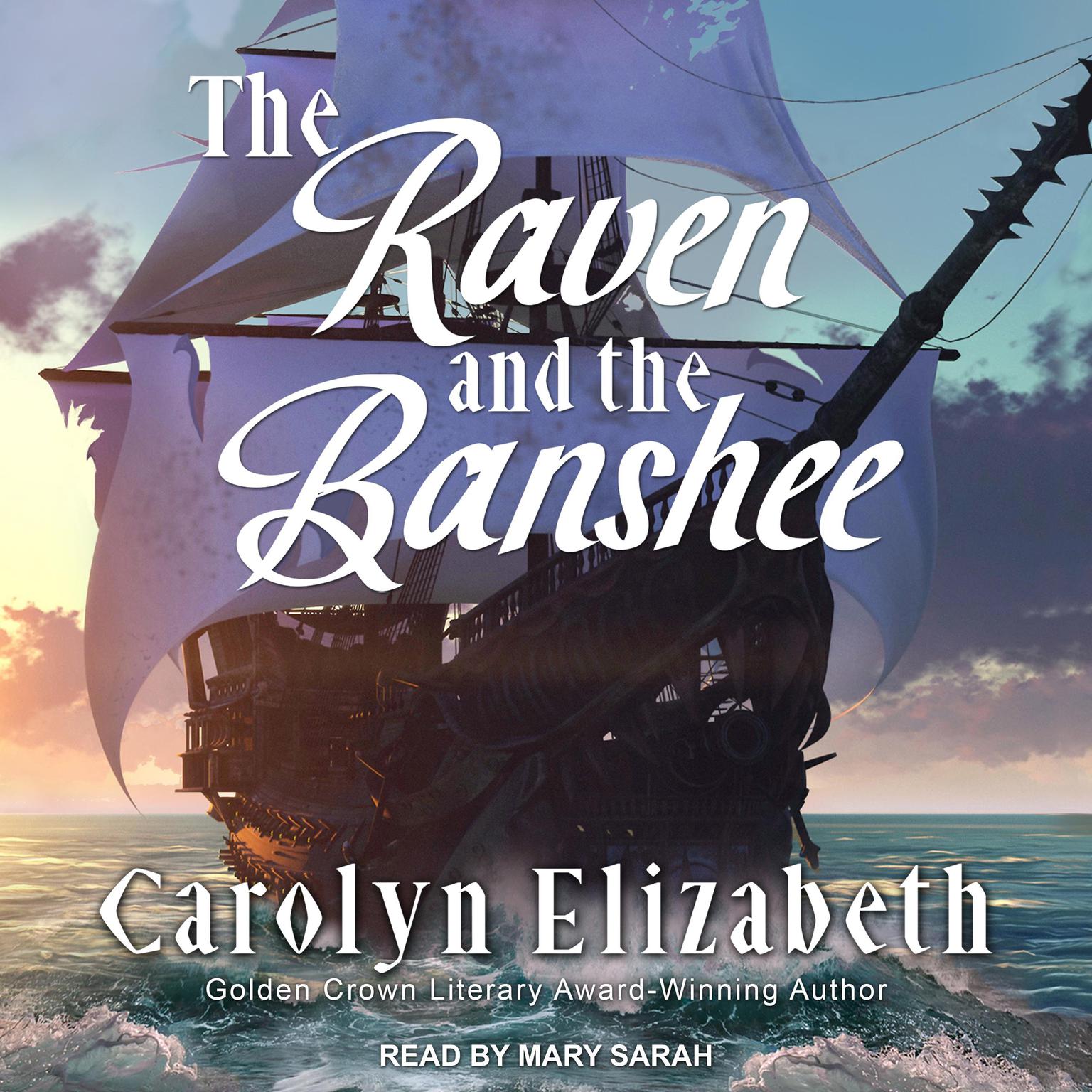 Carolyn Elizabeth: Raven and the Banshee (2022, Bella Books, Incorporated)