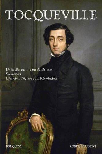 Alexis de Tocqueville: De la démocratie en Amérique (French language)