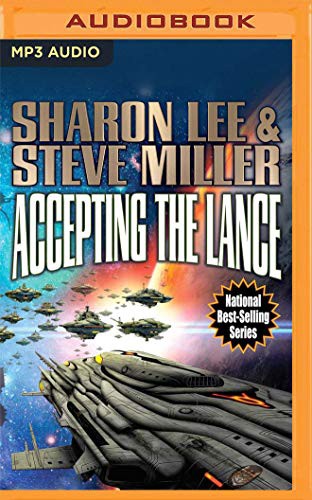 Sharon Lee, Miller, Steve, Eileen Stevens: Accepting the Lance (AudiobookFormat, 2020, Audible Studios on Brilliance Audio, Audible Studios on Brilliance)