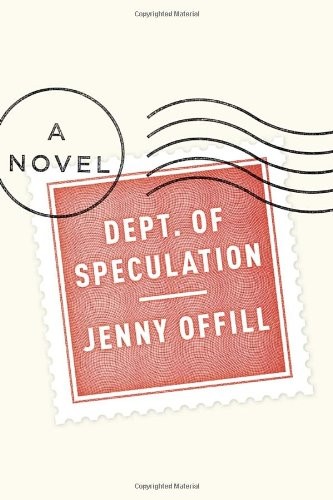 Jenny Offill: Dept. of Speculation (Hardcover, 2014, Knopf)