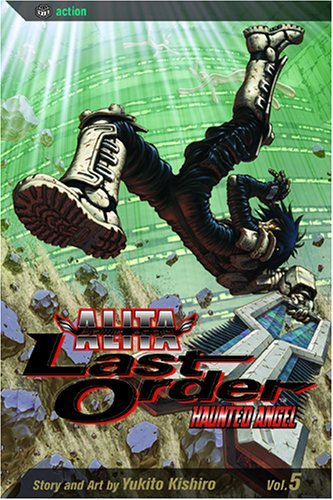 Yukito Kishiro: Battle Angel Alita (2005, Viz Communications)