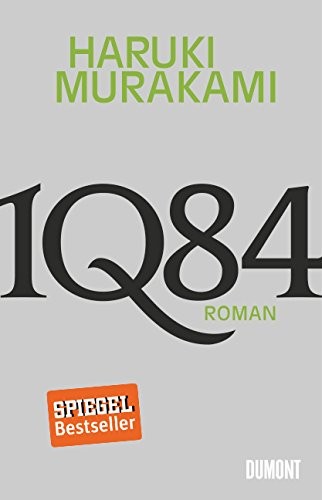 Haruki Murakami: 1Q84. Buch 1 & 2 (2010, DuMont Buchverlag GmbH)