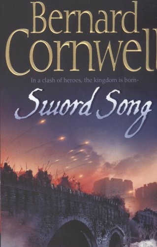 Bernard Cornwell: Sword Song (Paperback, 2008, Harper-collins Publishers)