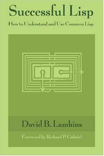 David B. Lamkins: Successful Lisp (Paperback, 2004, bookfix.com)