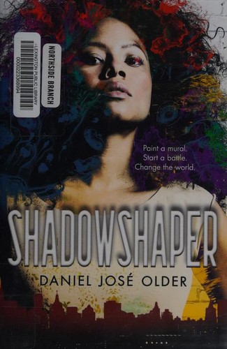 Daniel José Older: Shadowshaper (2015)