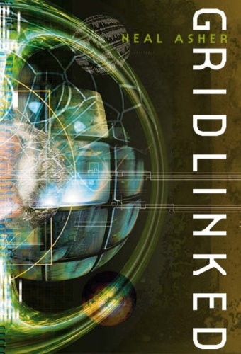 Neal L. Asher: Gridlinked (2002, Pan)
