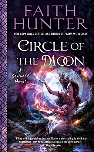 Faith Hunter: Circle of the Moon (A Soulwood Novel Book 4) (2019, Ace)