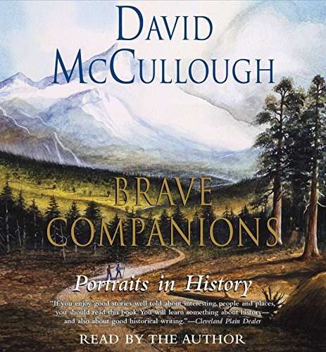 David McCullough: Brave Companions (AudiobookFormat, 2015, Simon & Schuster Audio)