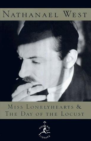 Nathanael West: Miss Lonelyhearts & The Day of the Locust (Hardcover, 1998, Modern Library)