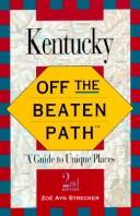 Zoe Strecker, Zoe Ayn Strecker, Zoé Strecker: Off the Beaten Path - Kentucky (Off the Beaten Path) (Paperback, 1995, Globe Pequot Pr)