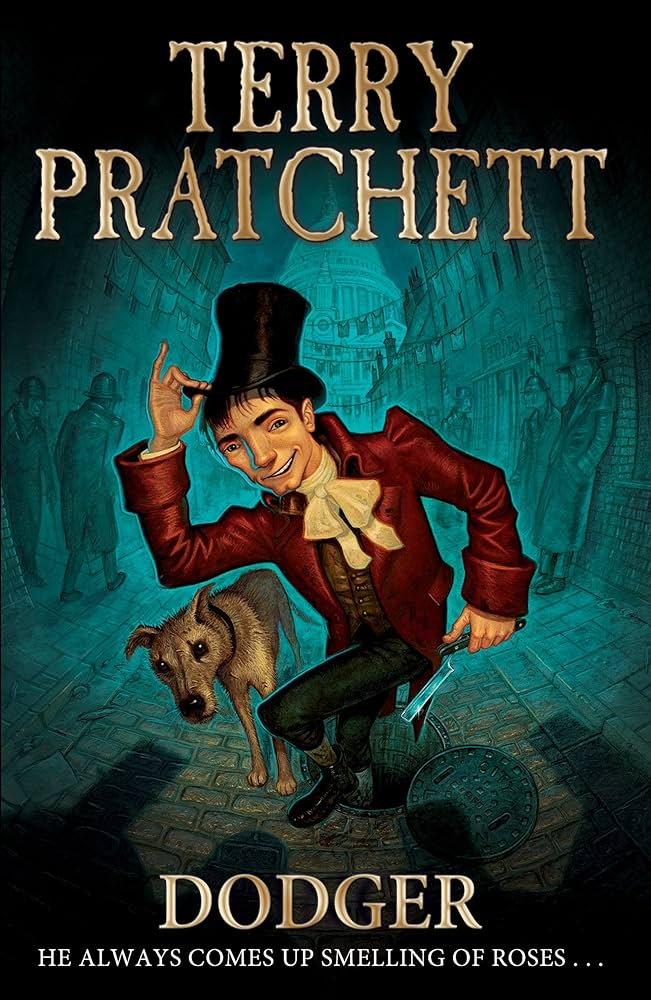 Terry Pratchett: Dodger (2012, HarperCollins Publishers)