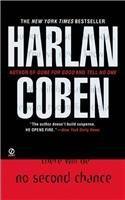 Harlan Coben, Harlan Coben: No Second Chance (2004, New American Library)