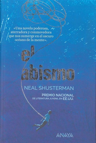 Neal Shusterman: El abismo (2017, Anaya)