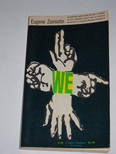 Yevgeny Zamyatin: We (Paperback, 1959, Plume)