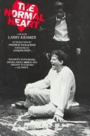 Larry Kramer: The normal heart (1985, New American Library)