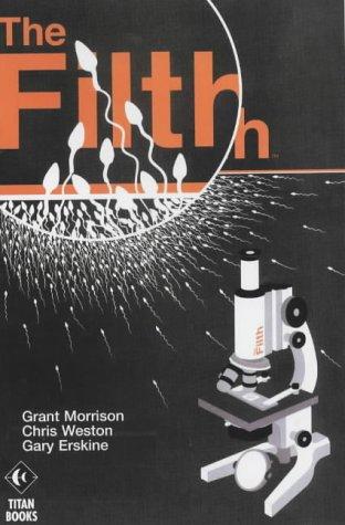 Grant Morrison, Chris Weston: The Filth (Paperback, 2004, Titan Books Ltd)