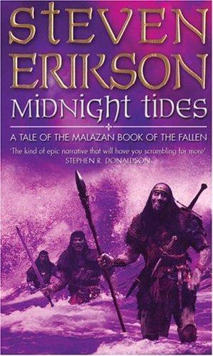Steven Erikson: Midnight Tides (2005)