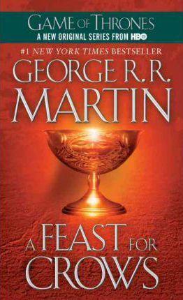George R.R. Martin: A Feast for Crows (Paperback, 2006, Spectra)