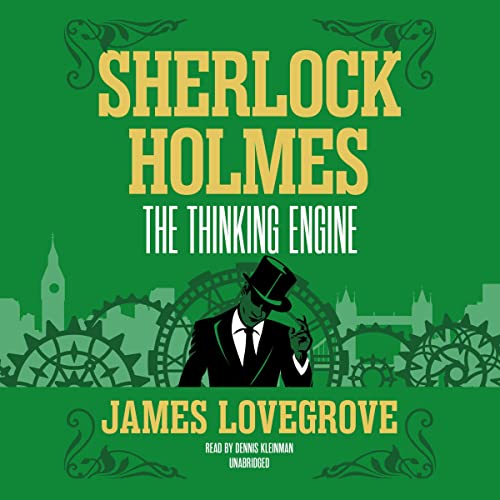 James Lovegrove: Sherlock Holmes (AudiobookFormat, 2022, Blackstone Publishing)