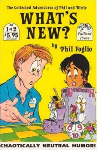 Phil Foglio: What's New 1 (Paperback, Studio Foglio)