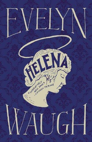 Evelyn Waugh: Helena (2012)