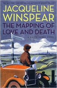 Jacqueline Winspear: The mapping of love and death (2010, Harper)