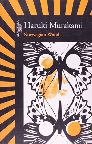 Haruki Murakami: Norwegian Wood (Paperback, 2007, Alfaguara)
