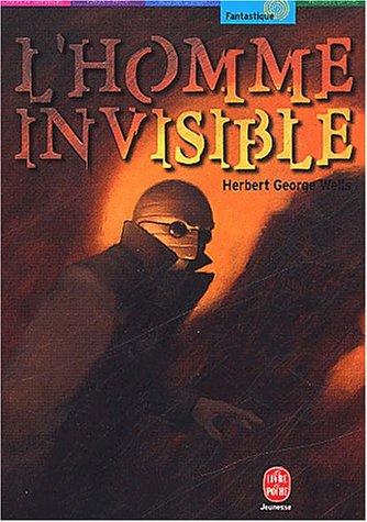 H. G. Wells: L'Homme invisible, nouvelle édition (Paperback, French language, 2002, Hachette Jeunesse)