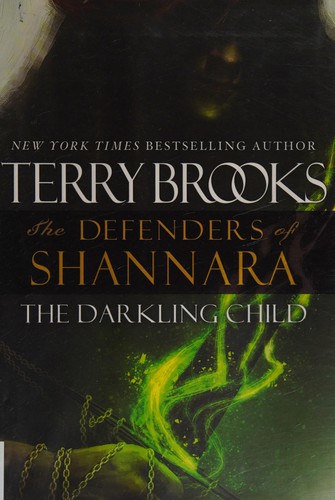 Terry Brooks: The darkling child (2014)