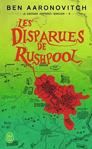 Ben Aaronovitch: Les disparues de Rushpool (French language, 2016, J'ai Lu)