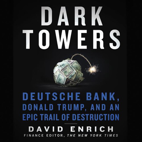 David Enrich, David Enrich: Dark Towers (EBook, 2020, HarperAudio)