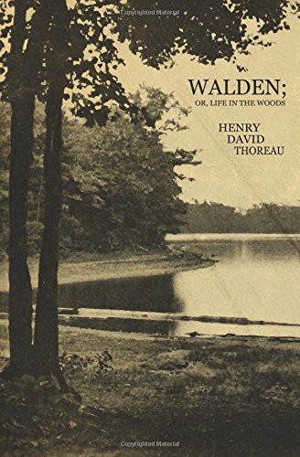 Henry David Thoreau, Clifton Johnson: Walden; or, Life In The Woods (Paperback, 2017, Createspace Independent Publishing Platform, CreateSpace Independent Publishing Platform)