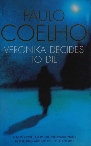 Paulo Coelho: Veronika decides to die (1999, HarperCollins Publishers)