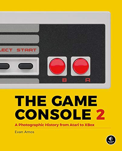 The Game Console 2.0 (Hardcover, 2021, No Starch Press)