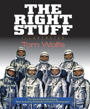 Tom Wolfe: The Right Stuff (Hardcover, 2005, Black Dog & Leventhal Publishers)