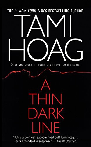 Tami Hoag, Karen Peakes: A Thin Dark Line (AudiobookFormat, 2017, Brilliance Audio)