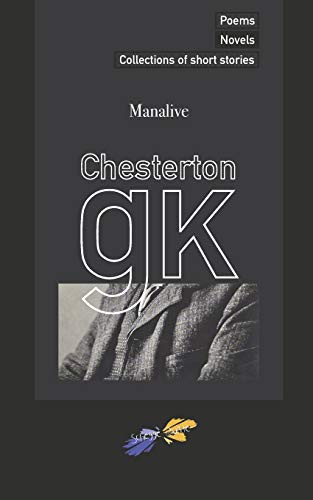 G. K. Chesterton, Samuele Baracani, Francesco Tosi: Manalive (Paperback, 2019, Independently Published)