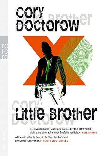 Cory Doctorow: Little brother (German language, 2011, Rowohlt Taschenbuch Verlag)