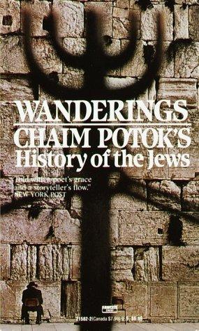 Chaim Potok: Wanderings (1980, Ballantine)