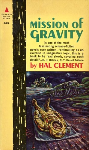 Hal Clement: Mission of gravity (Paperback, 1962, Pyramid Books)