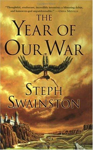 Steph Swainston: The year of our war (2005, Eos)