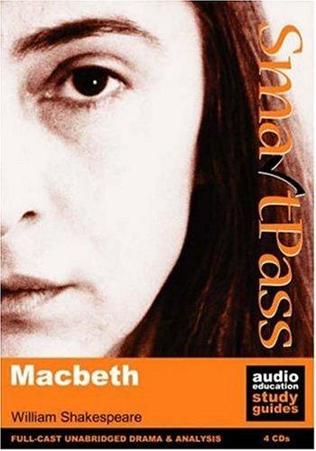 William Shakespeare, Simon Potter: "Macbeth" (AudiobookFormat, 2001, Smartpass Ltd)