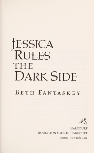 Beth Fantaskey: Jessica rules the dark side (2012, Harcourt)