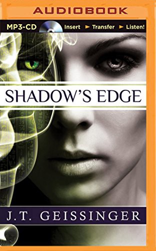 J. T. Geissinger, Justine Eyre: Shadow's Edge (AudiobookFormat, 2015, Brilliance Audio)
