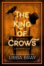 Libba Bray: The King of Crows (Hardcover, 2020, Little, Brown and Company)