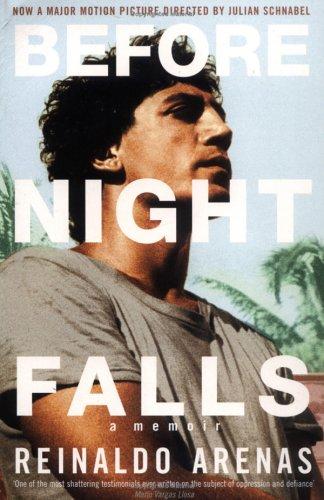 Reinaldo Arenas: Before Night Falls (Paperback, 2001, Serpent's Tail)