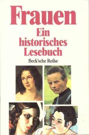 Andrea von Dülmen: Frauen (German language, 1990, Beck)