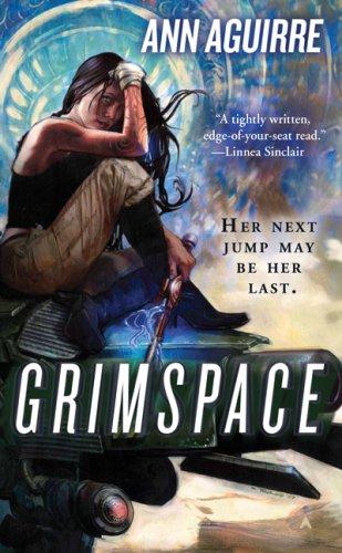 Ann Aguirre: Grimspace (Paperback, 2008, Ace)