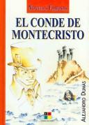 E. L. James: El Conde De Montecristo / The Count of Monte Cristo (Novelas Famosas / Famous Novels) (Hardcover, Spanish language)