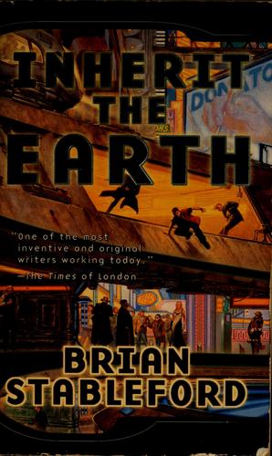 Brian Stableford: Inherit the Earth (1999, Tor)